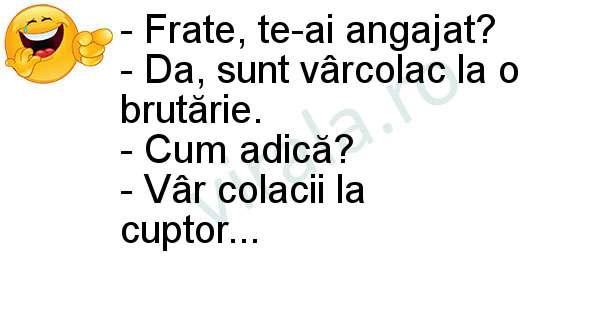 Te-ai angajat?